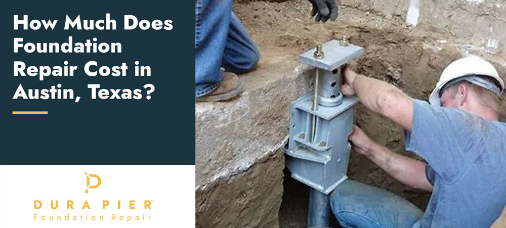 Foundation repair cost in Austin TX